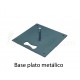 Base extra opcional Plato Metálico